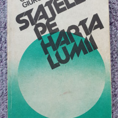 Statele pe harta lumii, Claudiu Giurcaneanu, ed Politica, 1983, 534 pag