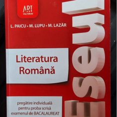 LITERATURA ROMANA ESEUL PREGATIRE PROBA SCRISA PAICU LUPU LAZAR EDITURA ART