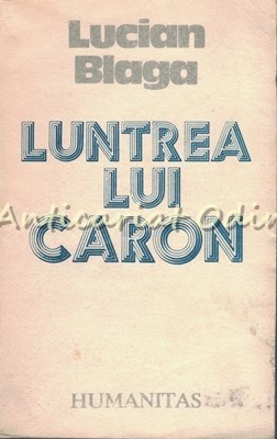 Luntrea Lui Caron - Lucian Blaga foto