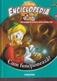 Disney Enciclopedia, volumul 10: Cum functioneaza?