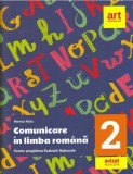 Comunicare &icirc;n limba rom&acirc;nă pentru Evaluarea Națională. Clasa a II-a (+ Bareme) 2018 - Paperback brosat - Monica Radu - Art Klett, Limba Romana