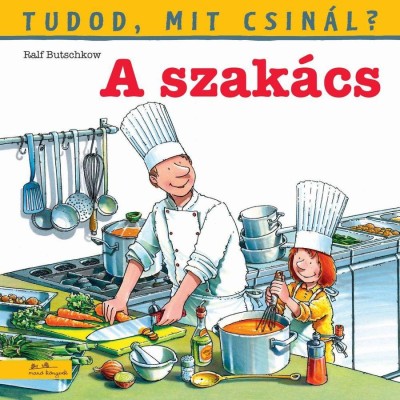Tudod, mit csin&amp;aacute;l? 5. - A szak&amp;aacute;cs - Ralf Butschkow foto