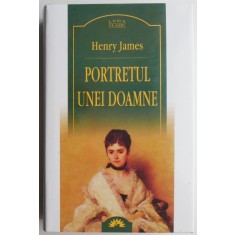 Portretul unei doamne &ndash; Henry James