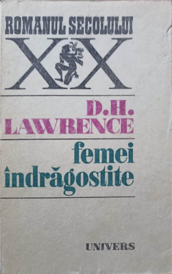 FEMEI INDRAGOSTITE-DAVID H. LAWRENCE foto