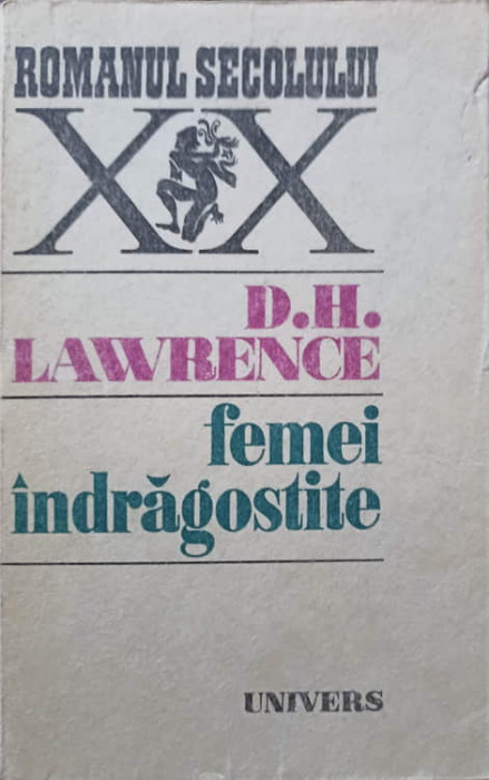 FEMEI INDRAGOSTITE-DAVID H. LAWRENCE