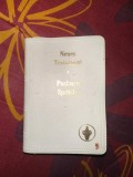 Das Neue Testament unseres Herrn und Heilandes Jesus Christus nach der deutschen Ubersetzung Martin Luthers + Psalmen + Spruchen