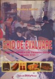 GHID DE EVALUARE PENTRU EDUCATIE TEHNOLOGICA CLASELE V-VI-PAULINA MATEI-215137