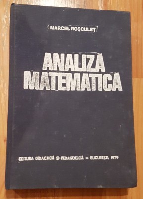 Analiza matematica de Marcel Rosculet foto