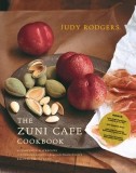 The Zuni Cafe Cookbook the Zuni Cafe Cookbook: A Compendium of Recipes and Cooking Lessons from San Francisa Compendium of Recipes and Cooking Lessons