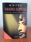 Ahmed Osman, Moise faraonul Egiptului. Rezolvarea enigmei lui Akhenaton (SELECTEAZĂ LIVRAREA CU POȘTA ROM&Acirc;NĂ! NU TRIMIT CĂRȚI PRIN CURIERAT!)