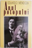 Anul potopului &ndash; Eduardo Mendoza