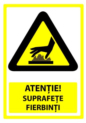 Indicator atentie suprafete fierbinti foto