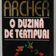 O DUZINA DE TERTIPURI de JEFFREY ARCHER , 1997