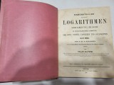 Cumpara ieftin &rdquo;Siebenstellige Gemeine Logarithmen&rdquo; / 1874