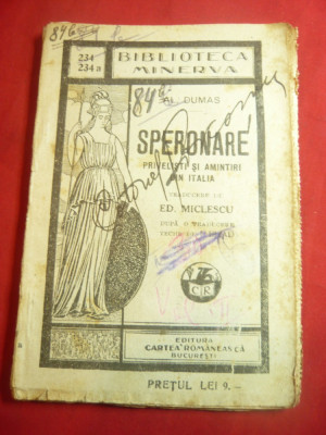 Al.Dumas- Speronare-Privelisti si Amintiri din Italia - vol.2 - Minerva 234-234a foto
