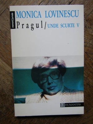 Monica Lovinescu - Pragul. Unde scurte V foto