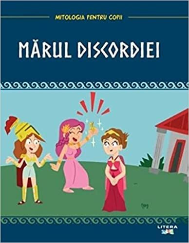 Mitologia Marul Discordiei, - Editura Litera