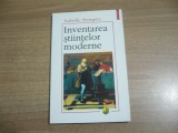 Isabelle Stengers - Inventarea stiintelor moderne