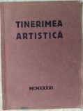 Cumpara ieftin CATALOG EXPOZITIE TINERIMEA ARTISTICA MCMXXXVI (1936) [44 pag. / 20 reproduceri]
