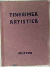 CATALOG EXPOZITIE TINERIMEA ARTISTICA MCMXXXVI (1936) [44 pag. / 20 reproduceri] foto