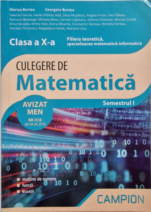 Culegere de matematica Filiera teoretica: mate-info, Clasa a X-a Sem.1