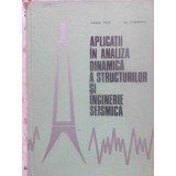 APLICATII IN ANALIZA DINAMICA A STRUCTURILOR SI INGINERIE SEISMICA-MIHAIL IFRIM, AL. DOBRESCU-231059