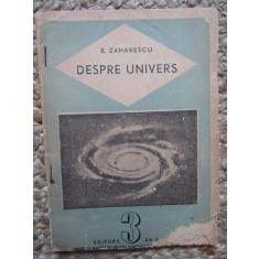 DESPRE UNIVERS - B. ZAHARESCU