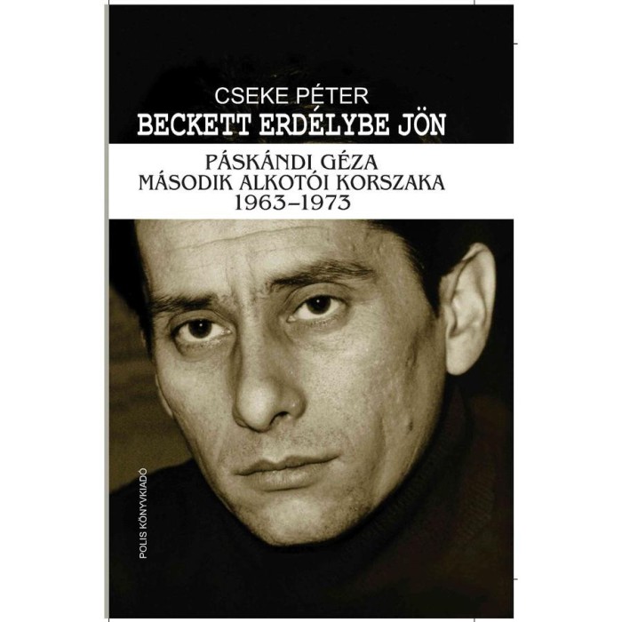 Beckett Erd&eacute;lybe j&ouml;n - Cseke P&eacute;ter-D&aacute;vid Gyula