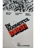 Nicolae Murgu - In zgomotul bursei (Editia: 1982)