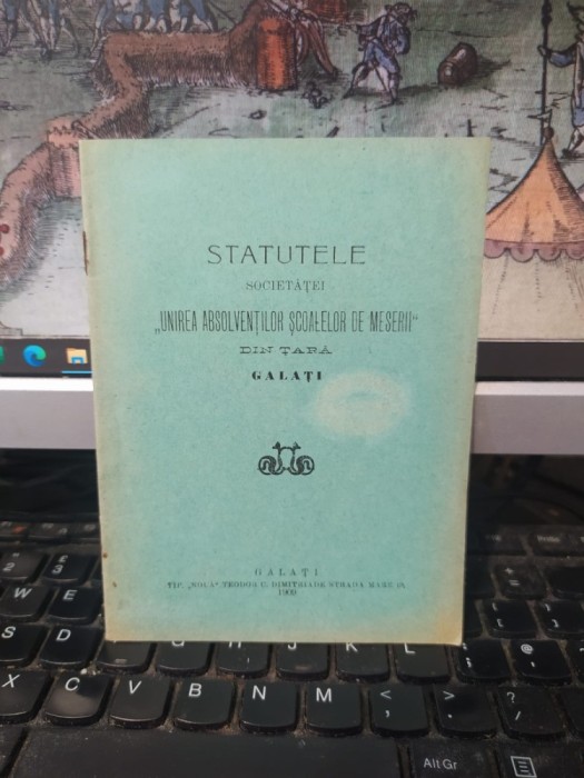 Statutele Societăței Unirea Absolvenților Școalelor de meserii din țară, Galați, Tip. Nouă Teodor G. Dimitriade, Galați 1909, 054