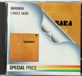 Barbara &lrm;&ndash; L'aigle Noir NM / NBM cd muzica pop _ Philips, Franta, 1991