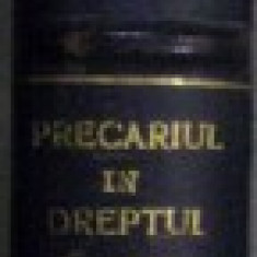 Precariul in dreptul Roman, Alexandru Minculescu, Bucuresti 1935 cu dedicatie