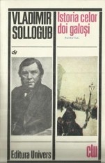 Vladimir Sollogub - Istoria celor doi galosi