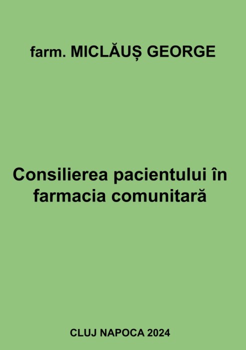 Consilierea pacientului in farmacia comunitara
