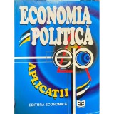Nita Dobrota (coord.) - Economia politica. Aplicatii (Editia: 1997)
