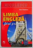 Limba engleza fara profesor &ndash; Dan Dutescu