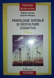 Willem Doise, Gabriel Mugny - Psihologie sociala si dezvoltare cognitiva