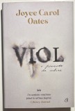 Viol: O poveste de iubire &ndash; Joyce Carol Oates