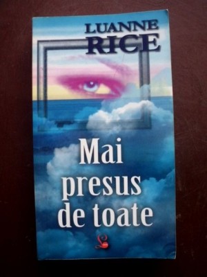 Mai presus de toate foto