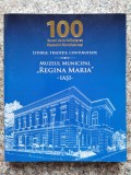 Istorie, Traditie, Continuitate Muzeul Municipal Regina Mari - Colectiv ,553852