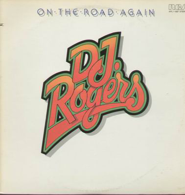 VINIL D. J. Rogers &amp;lrm;&amp;ndash; On The Road Again - (VG+) - foto