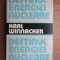 Karl Winnacker - Destinul energiei nucleare (1980, editie cartonata)
