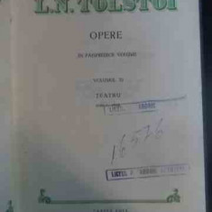 Volumul Xi Teatru - L. N. Tolstoi ,541845