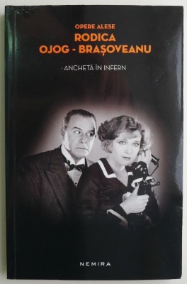 Ancheta in infern &amp;ndash; Rodica Ojog-Brasoveanu foto