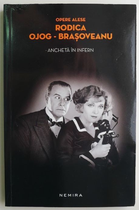Ancheta in infern &ndash; Rodica Ojog-Brasoveanu