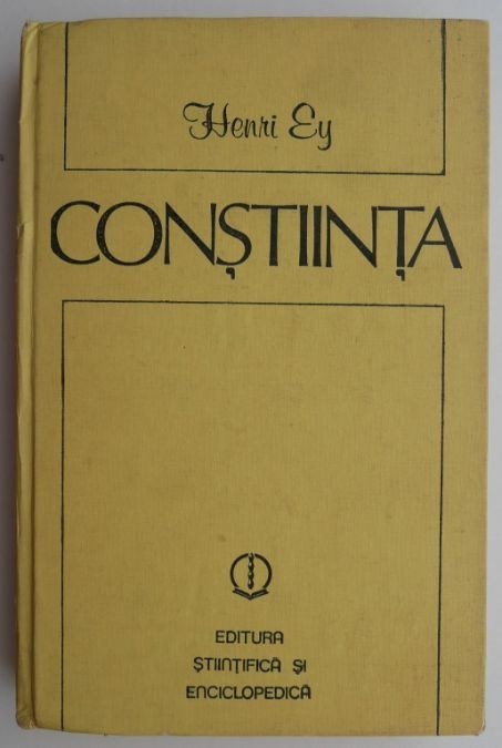 Constiinta &ndash; Henri Ey