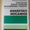 Calculul structurilor in domeniul plastic. Densitati mecanice- Stefan Balan, Valeriu Petcu