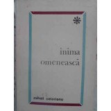 INIMA OMENEASCA POEZII-MIHAIL CELARIANU-231496
