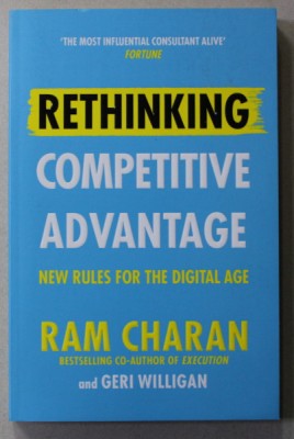 RETHINKING - COMPETITIVE ADVANTAGE - NEW RULES FOR THE DIGITAL AGE by RAM CHARAN , 2021 foto