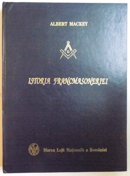 ISTORIA FRANCMASONERIEI de ALBERT MACKEY 2003